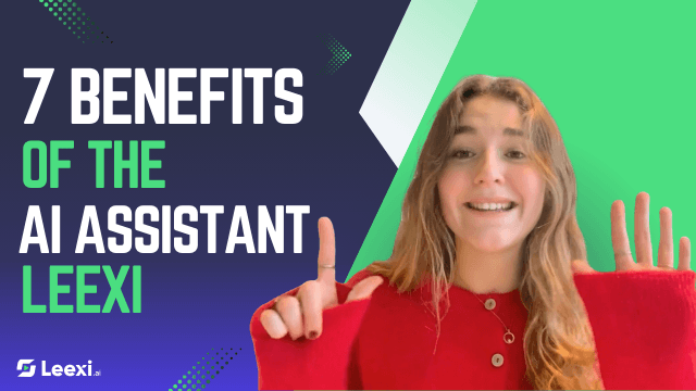 A young woman smiles and presents seven fingers, highlighting the '7 Benefits of the AI Assistant Leexi' on this promotional graphic. Woman points to '7 Benefits of the AI Assistant Leexi' text, showing seven fingers.