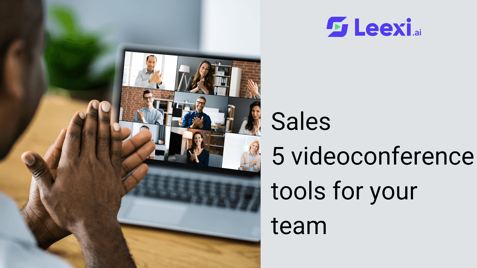Sales: 5 videoconference tools for your team