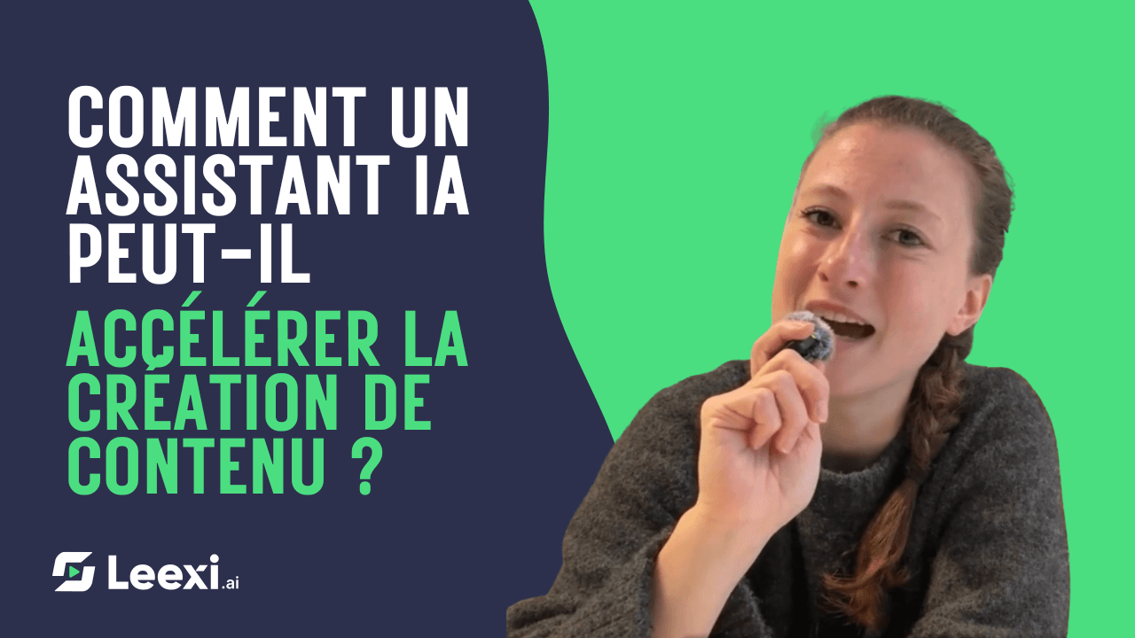 Woman, mic, and text: "How AI assistant accelerates content creation?" with Leexi logo.