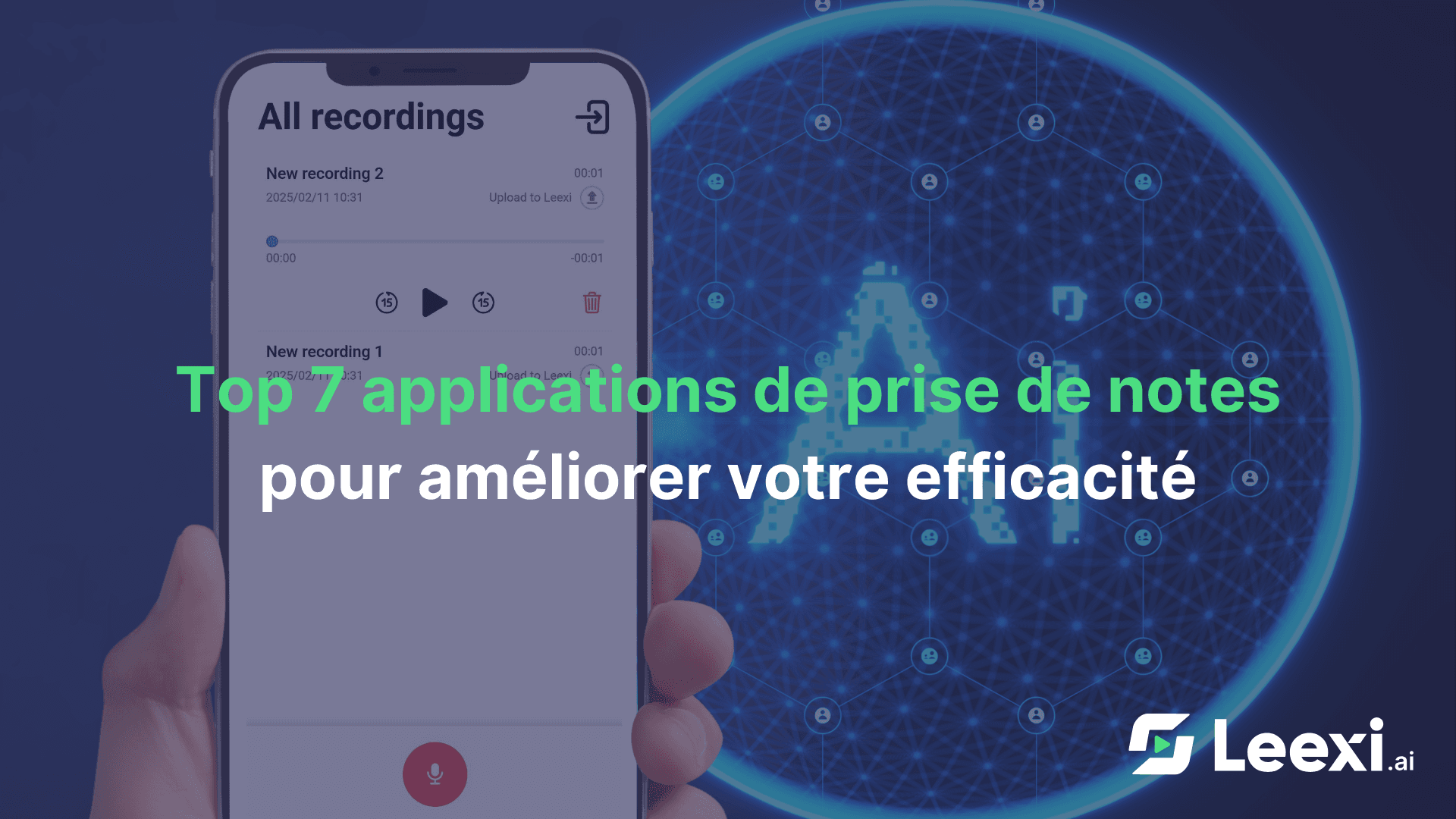 Leexi top-7-meilleures-applications-mobiles-prise-de-notes