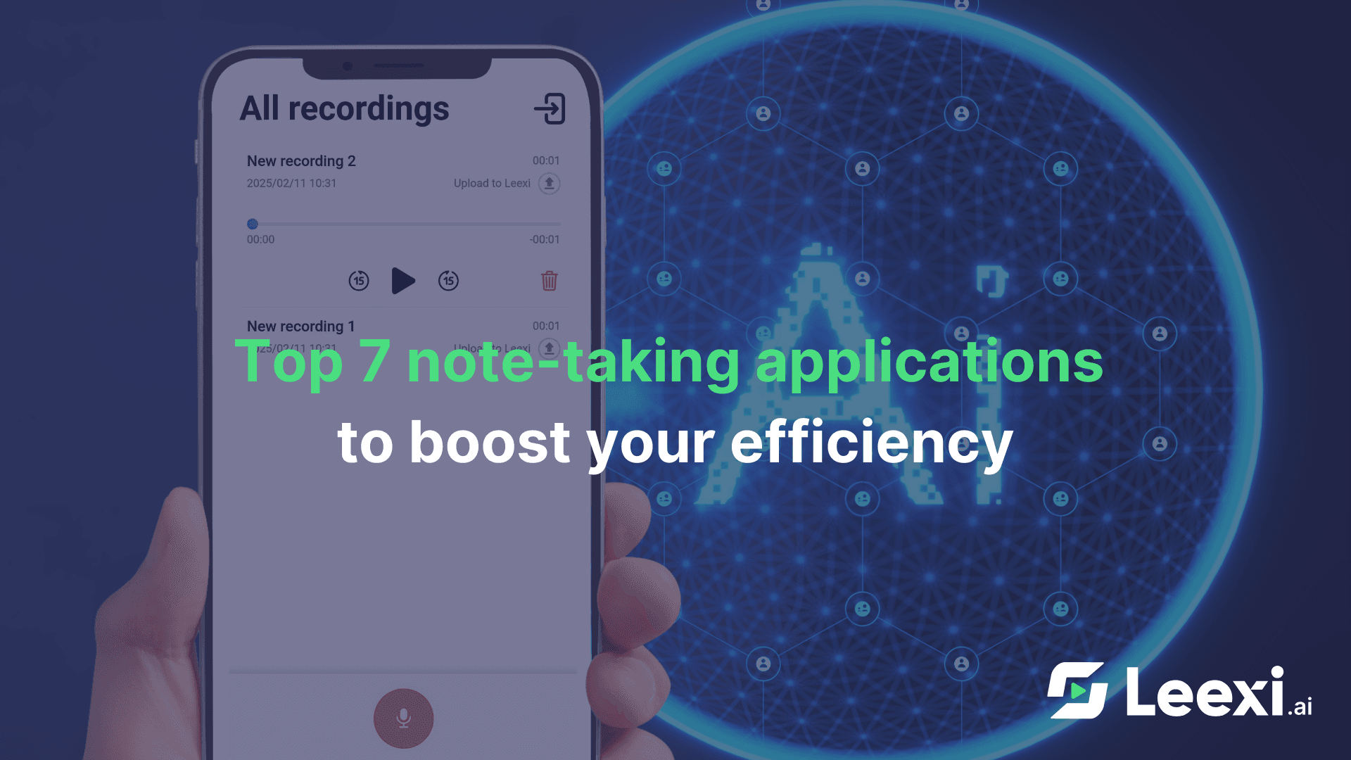 Leexi top-7-note-taking-apps-for-boosting-your-productivity