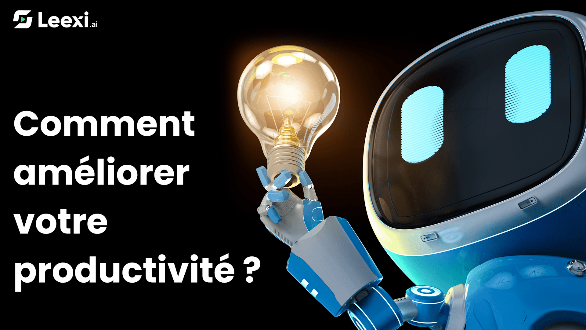 Comment améliorer votre productivité ?