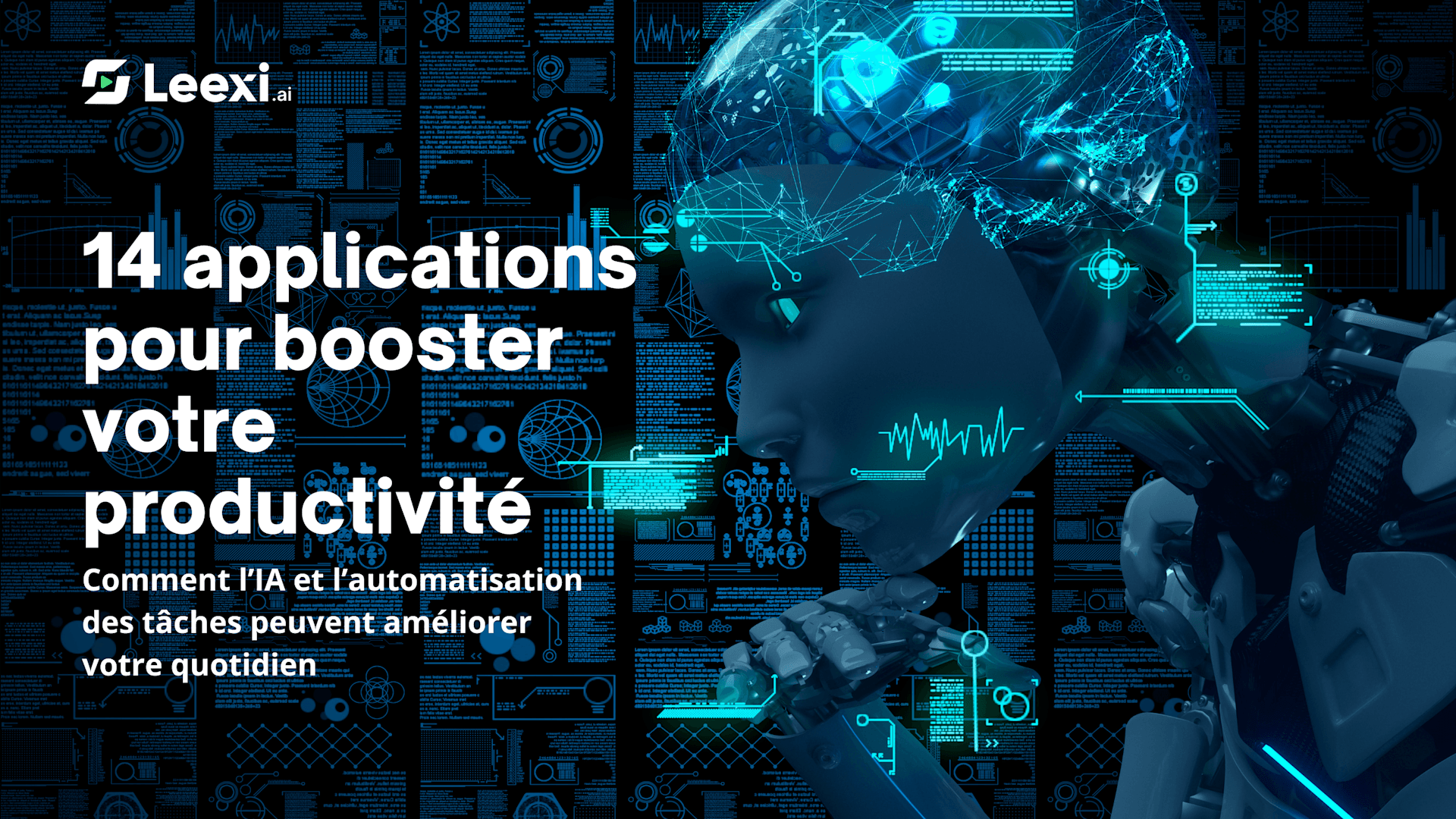 14 applications pour booster votre productivité - Comment l’IA et l’automatisation des tâches peuvent améliorer votre quotidien