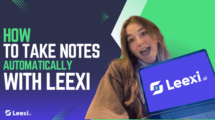 How to take notes automatically with Leexi