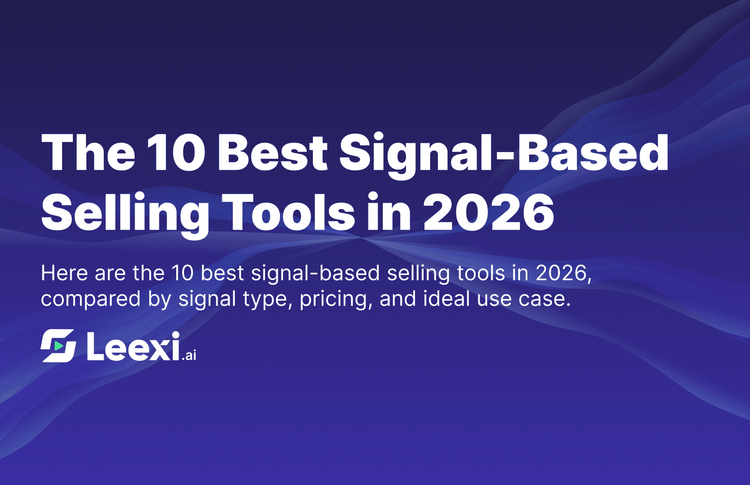 The 10 Best Signal-Based Selling Tools in 2026
